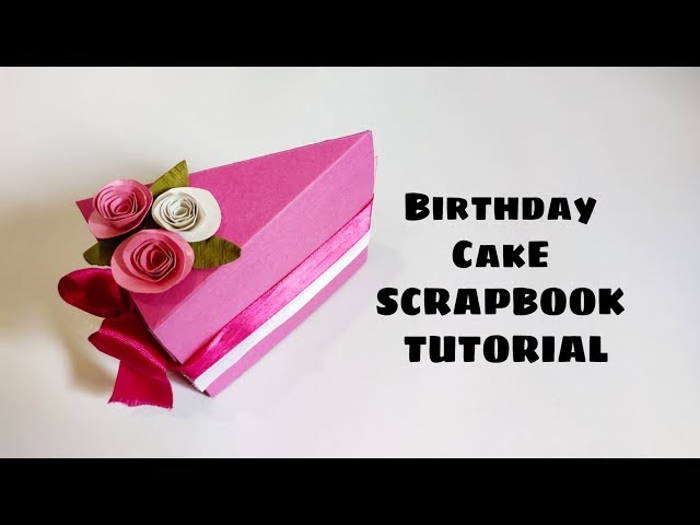 Birthday Cake Scrapbook Tutorial Part 3 