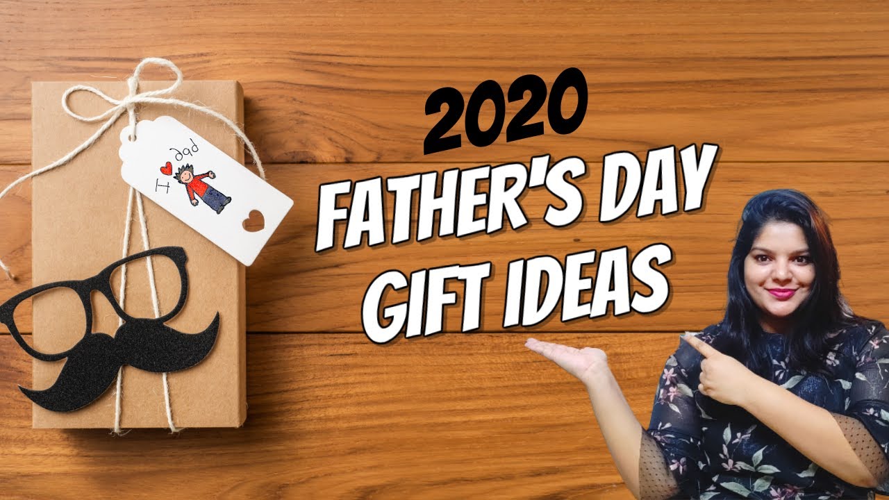 Fathers Day Gift Ideas 2020 – Best Gifts For Fathers | Gift Guide For ...