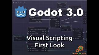Godot 3.0: Visual Scripting First Look