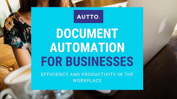 AUTTO IS HERE - Easily Automate repetitive tasks and documents with Document Automation software.
