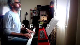 FOREVER - Original Piano piece - للأبد