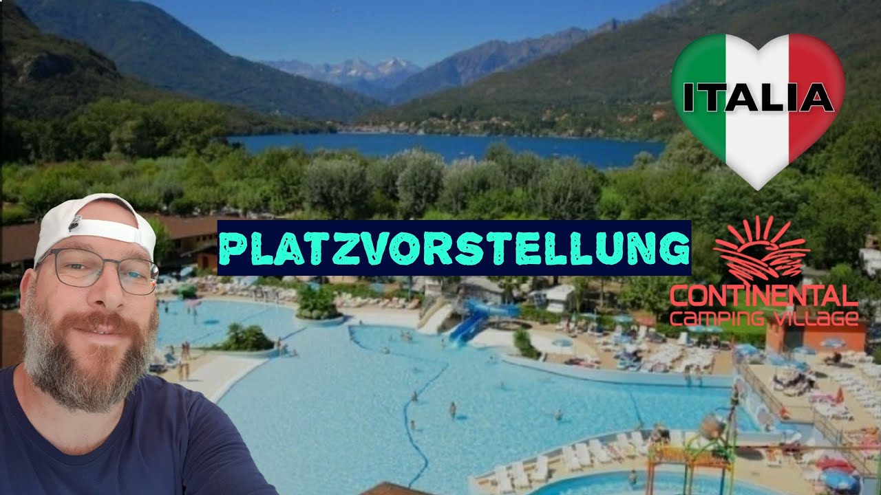 Platzvorstellung - Continental Camping Village - Italien