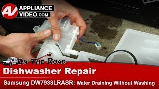 Samsung Dishwasher Repair  Water Drains Out Before Wash Cycle  Case Break