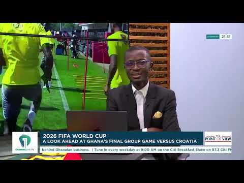 Video Why Croatia Will Be Ghanas Toughest World Cup Test – Full Analysis | Point of View