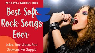 Lobo, Bee Gees, Rod Stewart, Air Supply | mcdi915 Music Hub |  Best Soft Rock Songs Ever screenshot 5