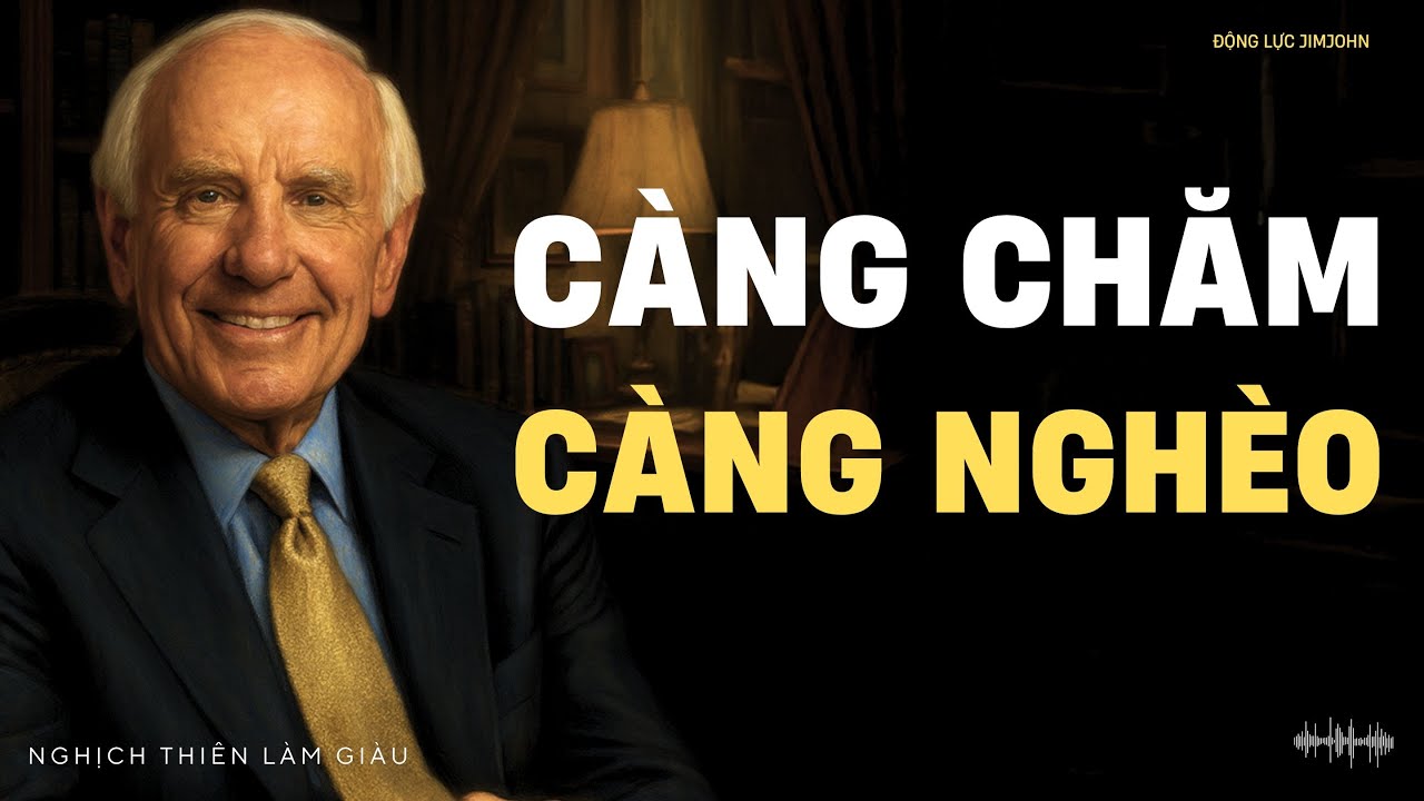 8 Đòn Bẩy Làm Giàu Khiến Người Nghèo Mất Cả Thập Kỷ