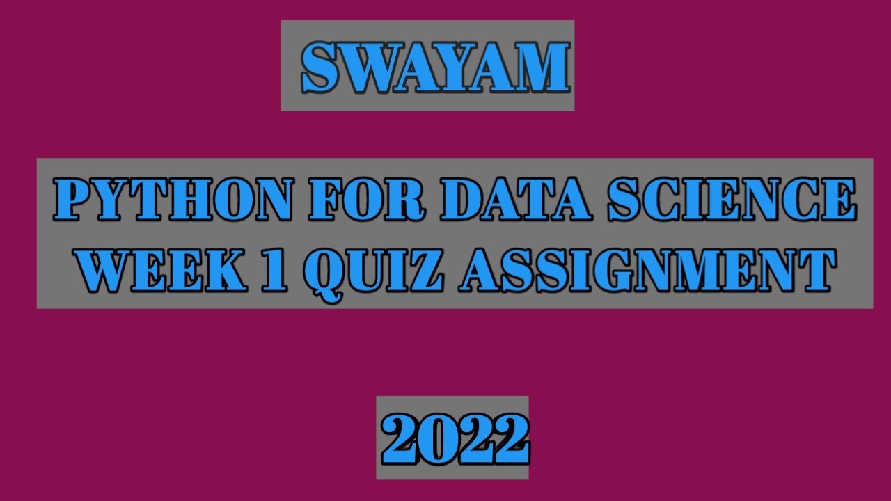 swayam python for data science assignment answers