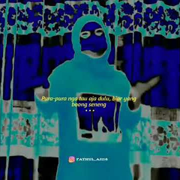 StoryWa | pura-pura nga tau aja dulu:v