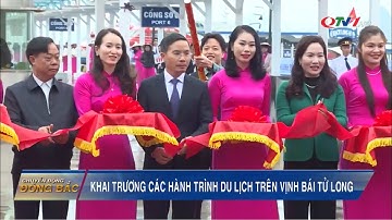 Khai trương các hành trình du lịch trên vịnh Bái Tử Long