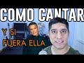 Cómo cantar "Y SI FUERA ELLA" | Alejandro Sanz