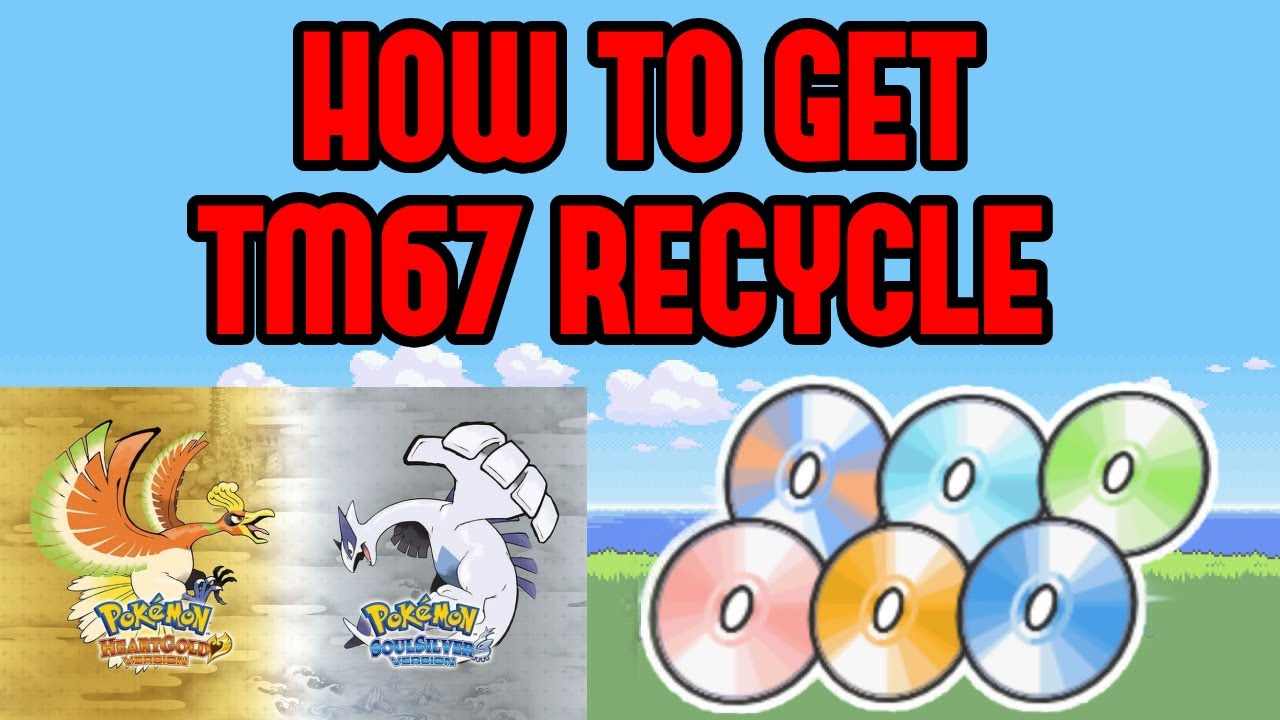 How to Get the TM67 Recycle in Pokemon Heartgold/Soulsilver