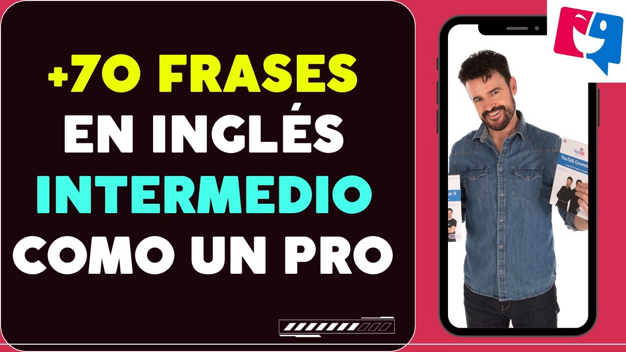 MÁS de 70 FRASES de YouTalk / Inglés intermedio como un PRO 🔥