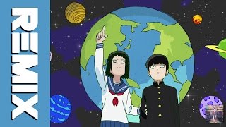 Refrain Boy -TEKINA remix- / Mob Psycho 100