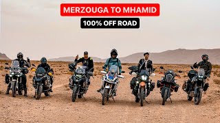 مرزوگة  إلى محاميد الغزلان أوفرود 100% |  Merzouga To Mhamid