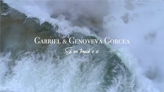 Video thumbnail of "Să nu treaca o zi  - Gabriel & Genoveva Gorcea ( Official video )"