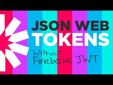 JSON Web Tokens without Firebase JWT - #81