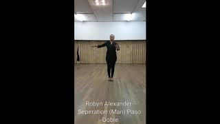 Robyn Alexander  Seperation  Paso Doble