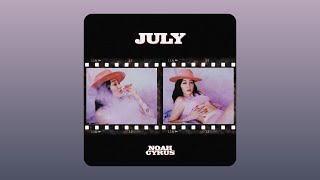 Noah Cyrus - July (Audio)