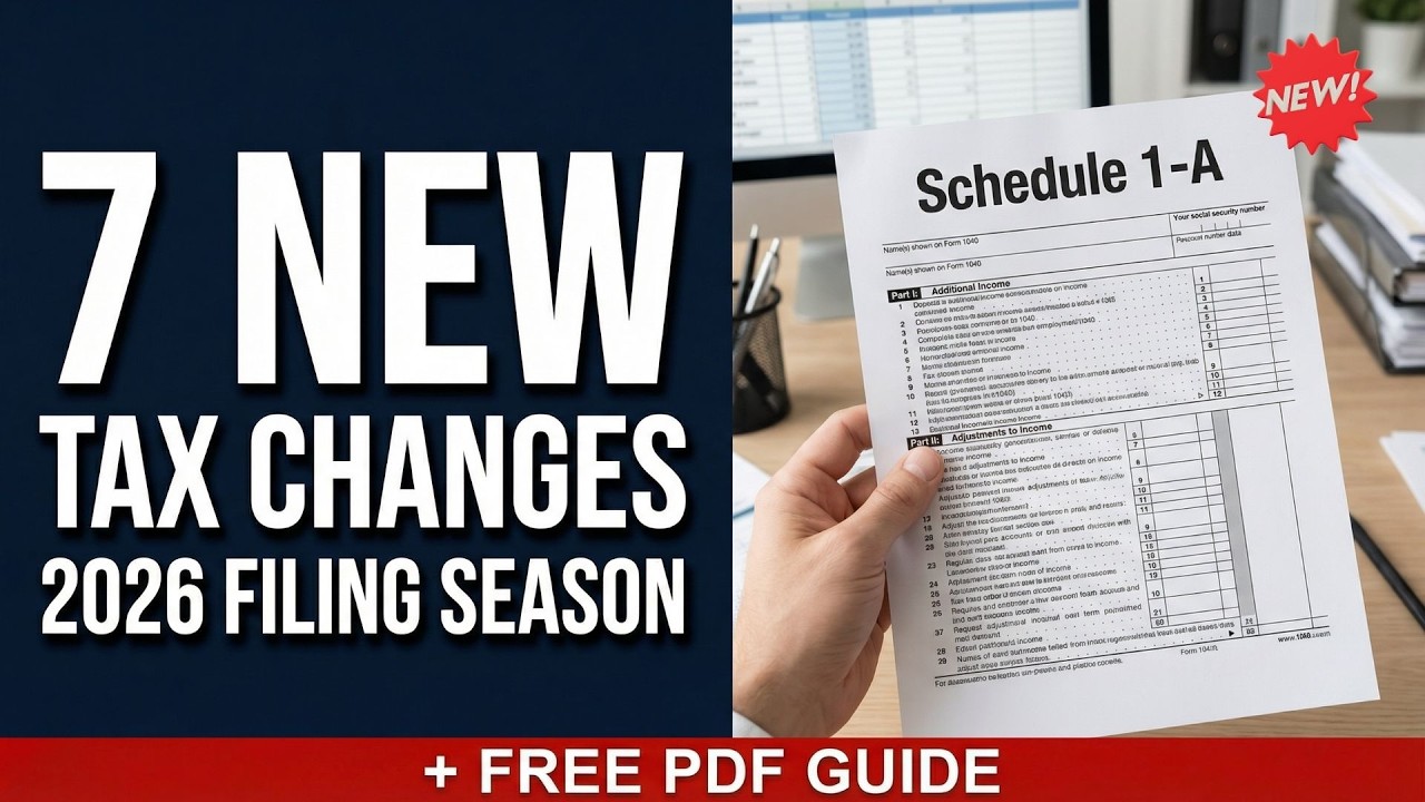 7 New Tax Changes for 2026: Don't Miss These Deductions! - YouTube
