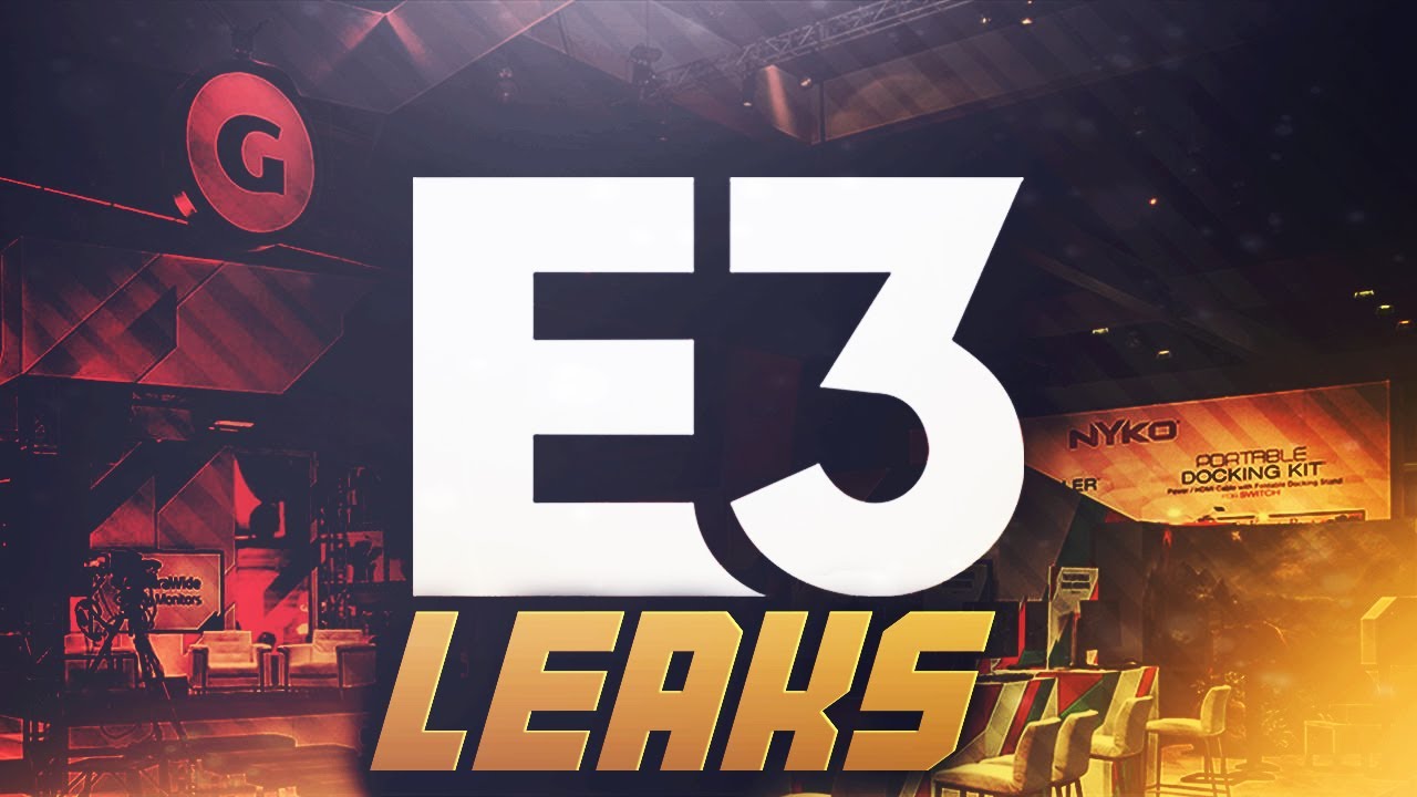 E3 2019 Games That Have Leaked SO FAR...