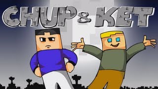 Chup & Ket - Secret passage (Episode 1)