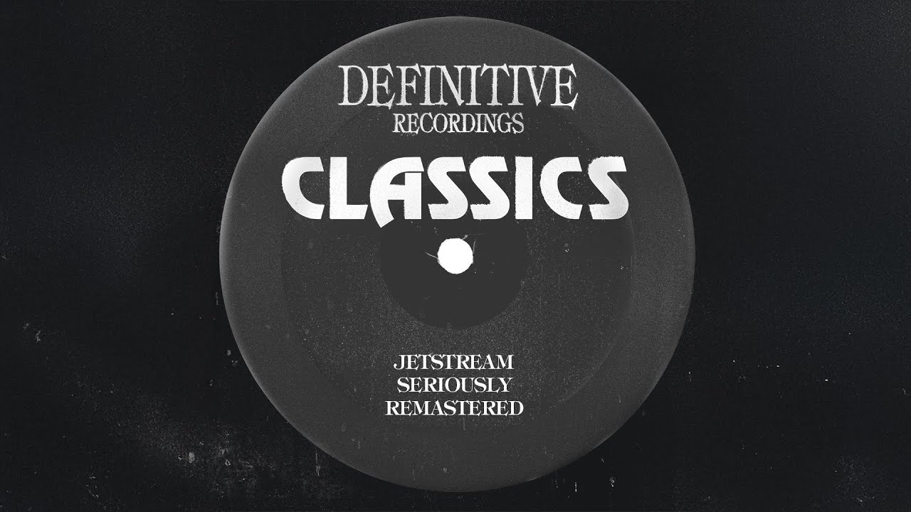 Watch Jetstream - Seriously (Remix Remaster) on YouTube Watch Jetstream - Seriously (Remix Remaster) on YouTube