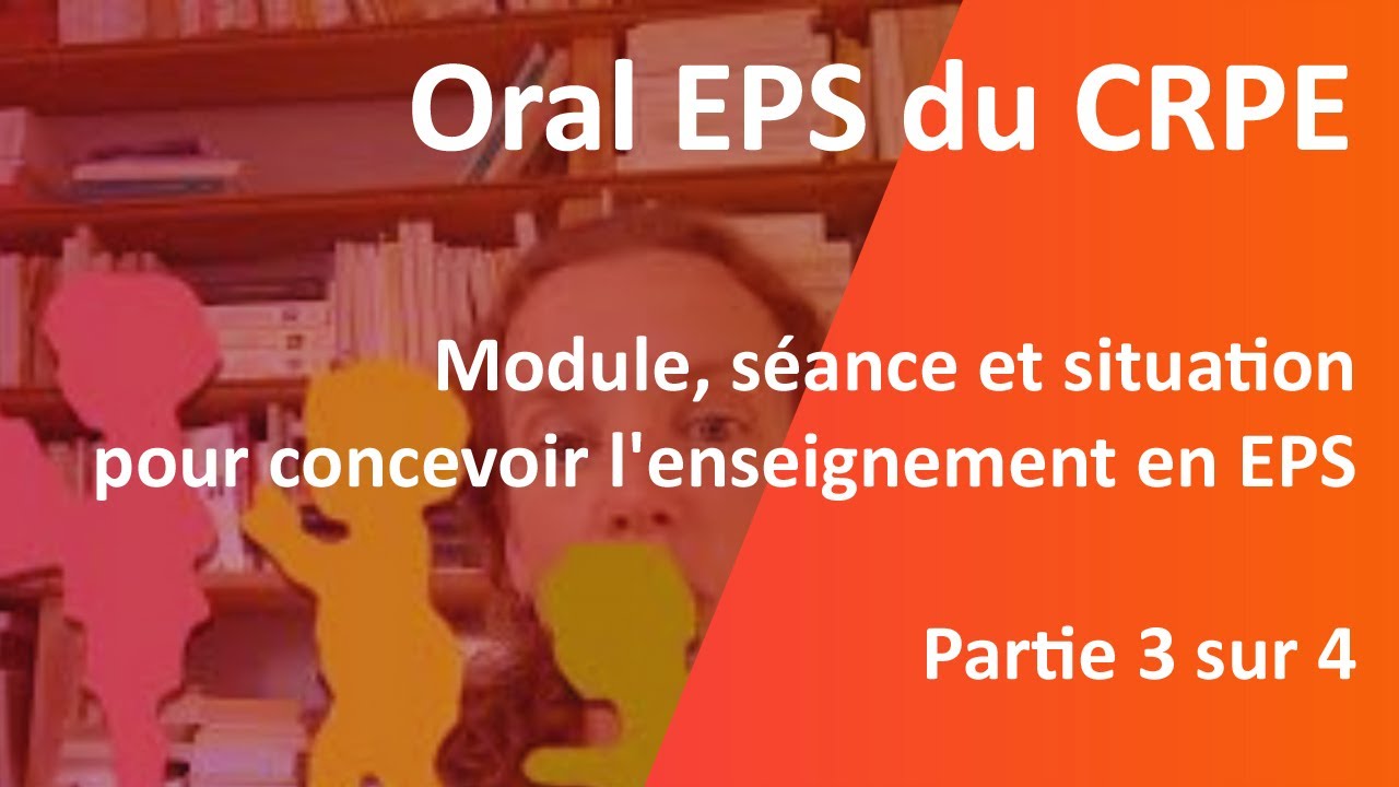 Dossier Oral Crpe Science Page De Garde Frnacehe Comté Oral EPS du CRPE, Partie 3/4, module, séance et situation pour