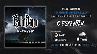 Cabodano - O Home do Espello