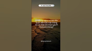 Pi có bảo mật thông tin không? #pi #picoin #pinetwork #xuhuong #blockchain #shorts #diempinetwork