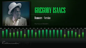 Gregory Isaacs - Rumours (Rumours Riddim) [HD]