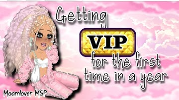 GETTING VIP FOR THE FIRST TIME IN A YEAR || Moamlover MSP