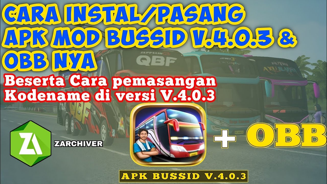 Cara instal / pasang mod apk BUSSID V.4.0.3 & Obb nya ‼️ Beserta cara ...