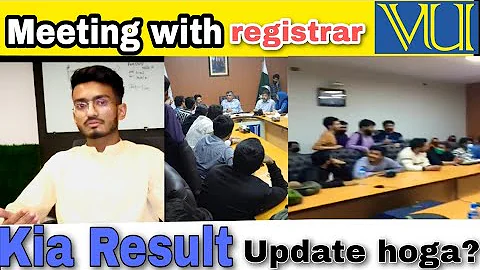 Students Meeting with Registrar In virtual university | Result update | course selection na kry