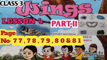 Class 3 Wings || Part-II || Lesson-4 || Page No-77,78,79,80&81