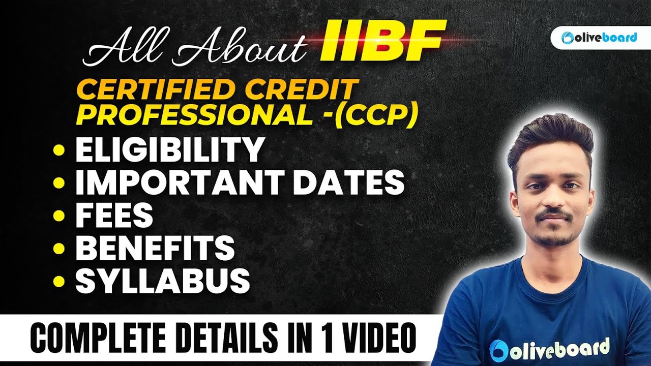 All About IIBF Certified Credit Professional (CCP) Eligibility ...