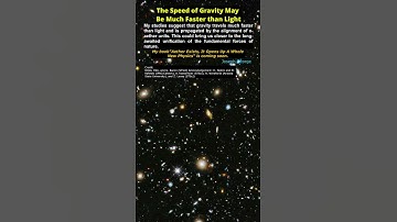 The Speed of Gravity May Be Much Faster than Light