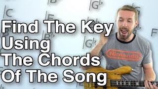 How To Tell What Key A Song Is In By Chords A Bassist39s Guide