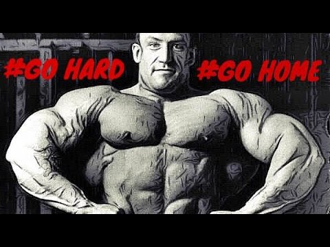 BODYBUILDING MOTIVATION - GO HARD or GO HOME