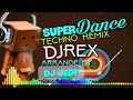 New Techno Disco Remix 2020/2021 - Dj Rex Remix of Team Salad Negros Beats Club