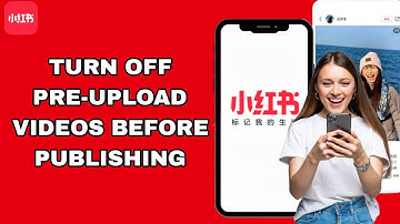 How To Turn Off Pre-Upload Videos Before Publishing On REDnote App | Step By Step