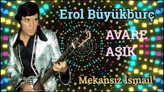 Erol Büyükburç - Avare Aşık