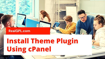 Install GPL Theme Plugin From cPanel - Forget Upload Size Restriction - Real GPL