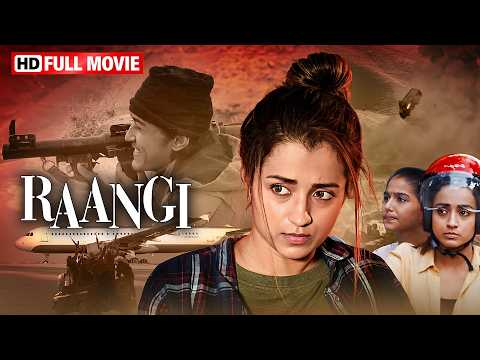 Trisha ने लिया दुश्मनों से पंगा 🔥 | Raangi Full Movie | South Action Thriller Movie Hindi
