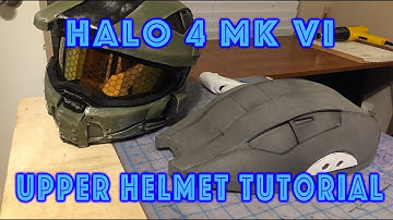 Halo 4 Mark VI EVA FOAM Helmet Tutorial Part 1