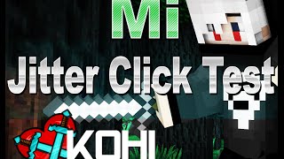 [Minecraft PvP] My jitter click (Click Test).