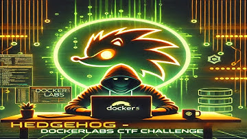 🌐 DockerLabs 🌐 | 💻 HedgeHog 💻 | Aprende Hacking Ético 📖