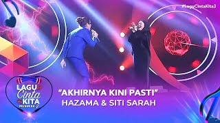 Hazama & Siti Sarah - Akhirnya Kini Pasti | Lagu Cinta Kita 2 (2020)