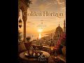 Golden Horizon – Beautiful Oriental Melodic Instrumental | Sunset Vibes 🌅