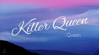 LYRIC VIDEO (Killer Queen by Queen)