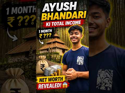 Ayush Bhandari Ki Total Income 😱 | Net Worth 2026 💸